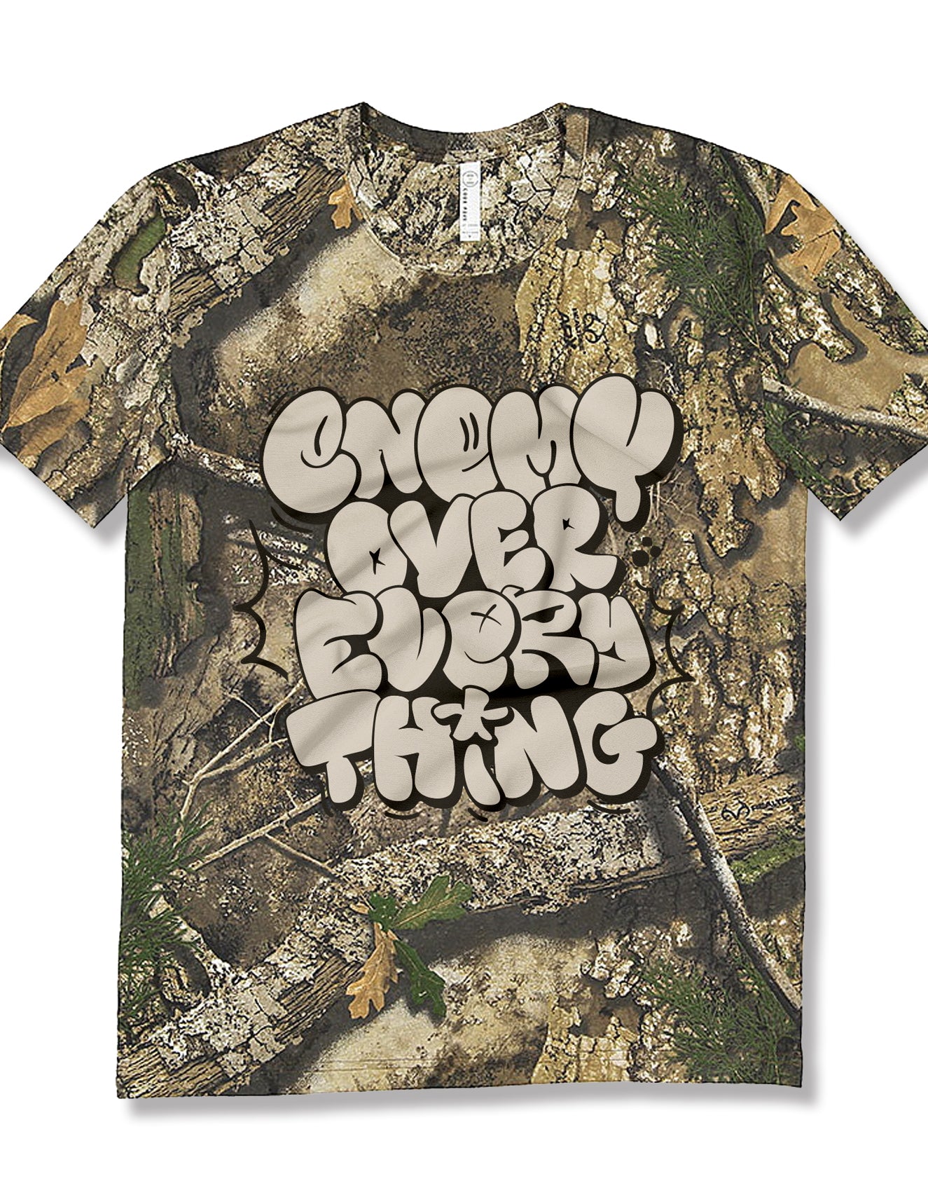 Real Tree Camo Enemy Over Everything T Shirt