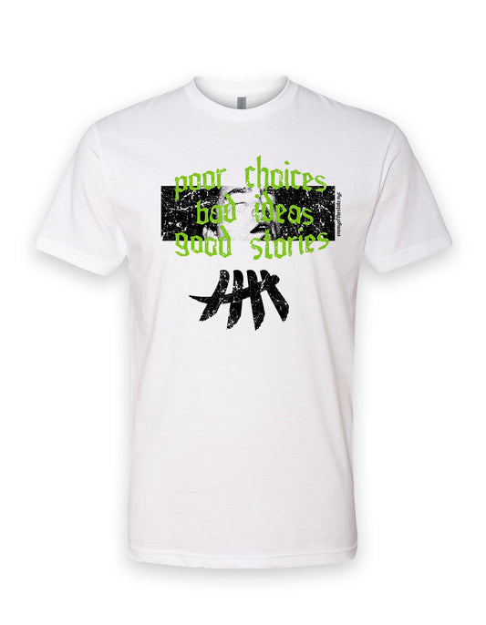 Poor Choices Lightweight CVC T Shirt