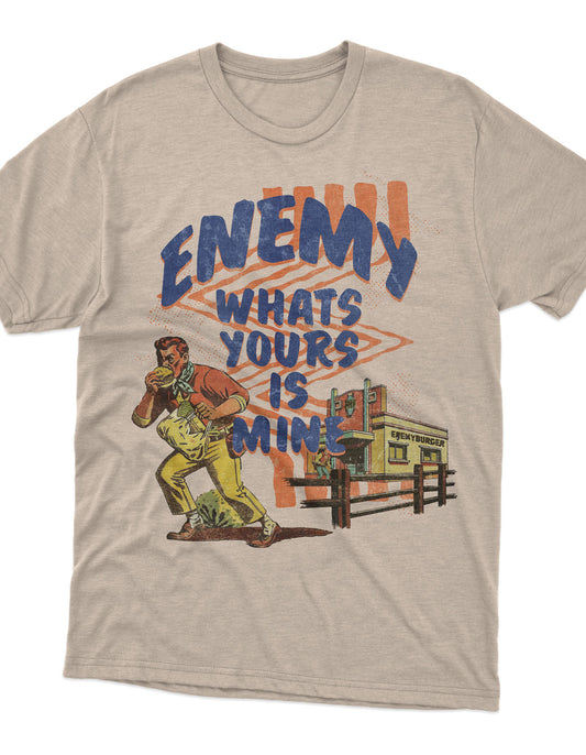 Whats Yours is Mine CVC Shirt