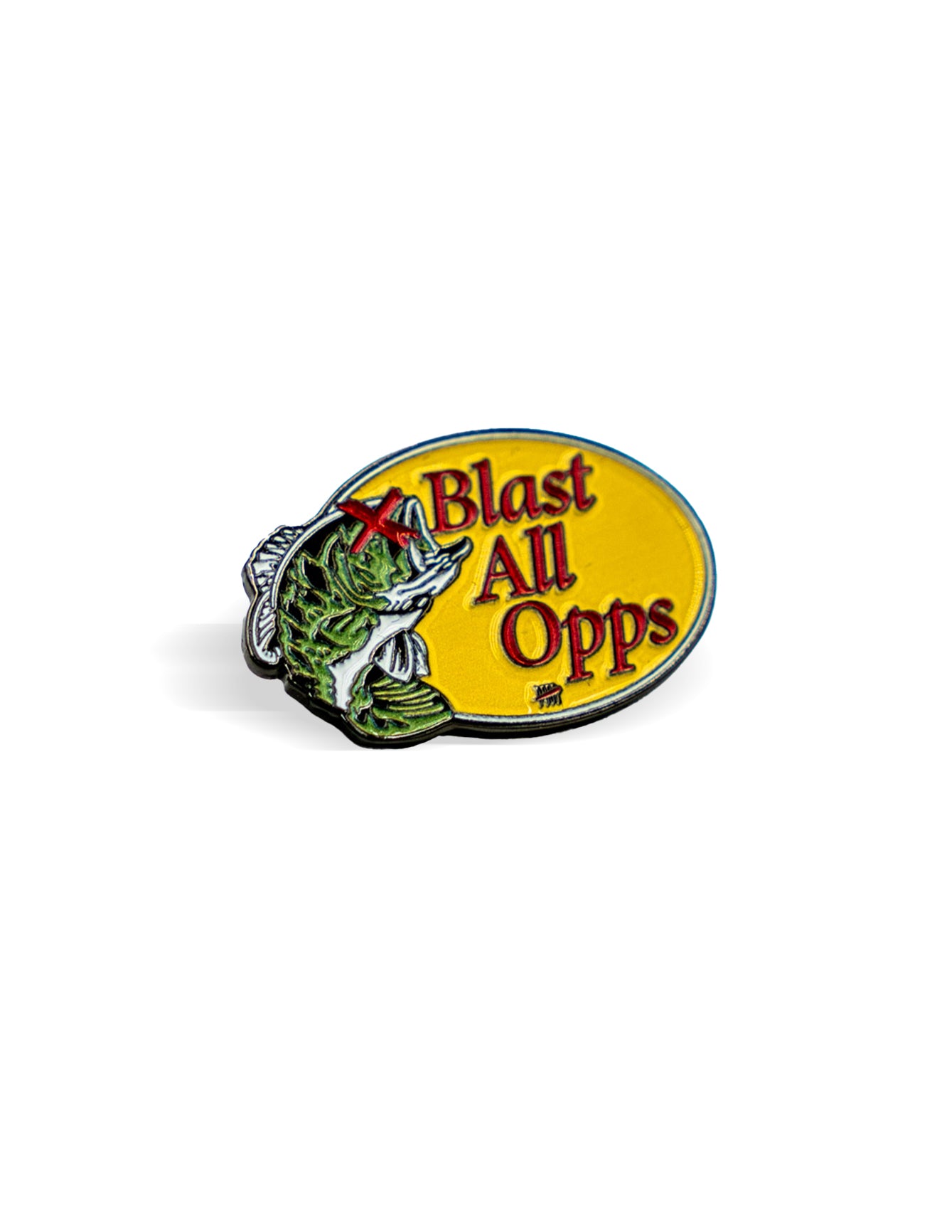 Blast All Opps Enameled Pin
