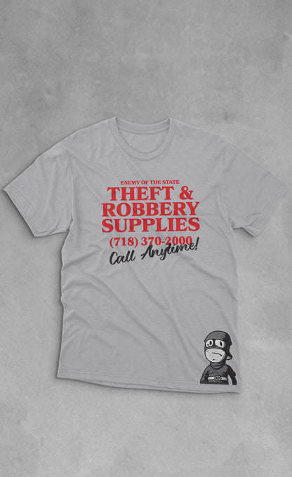 Theft & Robbery Supplies Co. T Shirt